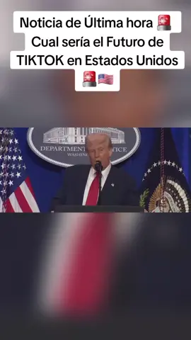 Noticia de Última hora 🚨  Cual sería el Futuro de TIKTOK en Estados Unidos 🚨🇺🇸 #noticias #noticiasestadosunidos #informacion 