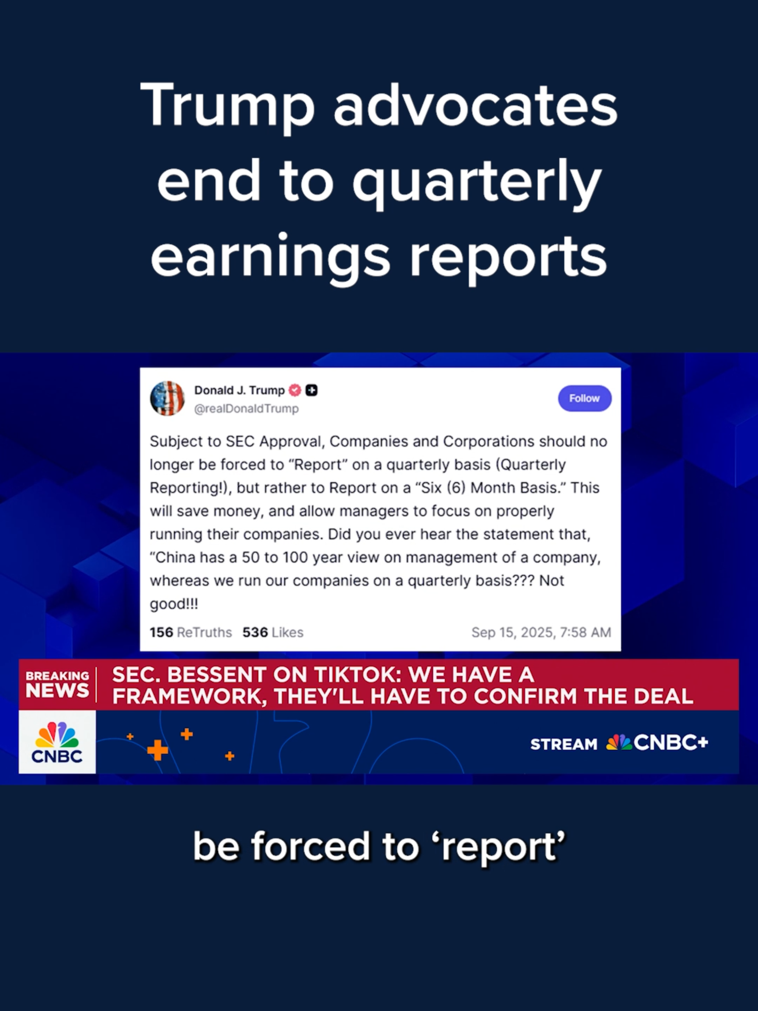 President Donald Trump floated the idea Monday of companies no longer providing #earnings report on a quarterly basis and switching to semiannual instead. In a Truth Social post, #Trump said the idea is “subject to SEC approval” and would “save money, and allow managers to focus on properly running their companies.” Read more at the #linkinbio or tap on your screen. #CNBC