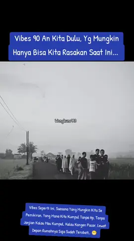 Masih Banyak Cerita Kita Dulu#katakatamotivasi #teempodulu #iklanjadul #fypシ゚viral 