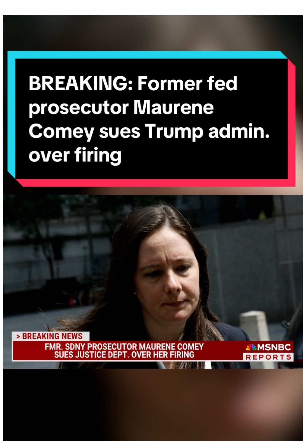 BREAKING: Former SDNY prosecutor Maurene Comey is suing the Department of Justice over her firing. MSNBC Legal Correspondent Lisa Rubin joins Erielle Reshef with the details. #trump #breakingnews 