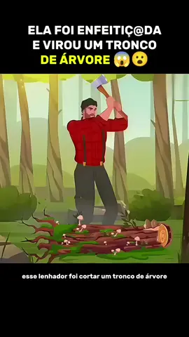 ELA FOI ENFEITIÇ@DA E VIROU UM TRONCO DE ÁRVORE 😱😮 #narrastar #desenhoanimado #cartoons 