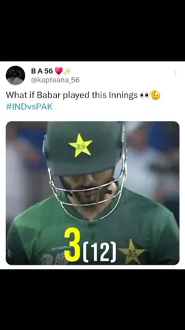 What if Babar Azam play this innings🤔🔥😡💔💔#babarazam #pakvsind #unfreezemyacount #fyp #viral 