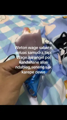 wage angel kandanane,tapi ndue pendirian kuat #wage #wetonwage #wetonjawa #weton 