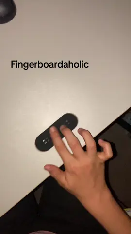 Fingerboardaholic#fingerboarding#Racofsb#fyp#foryoupage