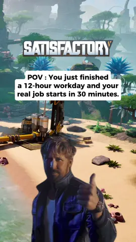 It’s gonna be a loooong day. 😐👷‍♂️ #satisfactory #meme #pov #satisfactorymemes #factobuilds 