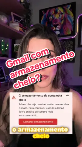 Gmail com mensagem de armazenamento cheio? Saiba como resolver! #dicas #gmail #armazenamento