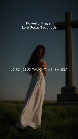Lord Jesus taught us himself. #prayer #pray #dailyprayer  #powerfulprayer #jesus 