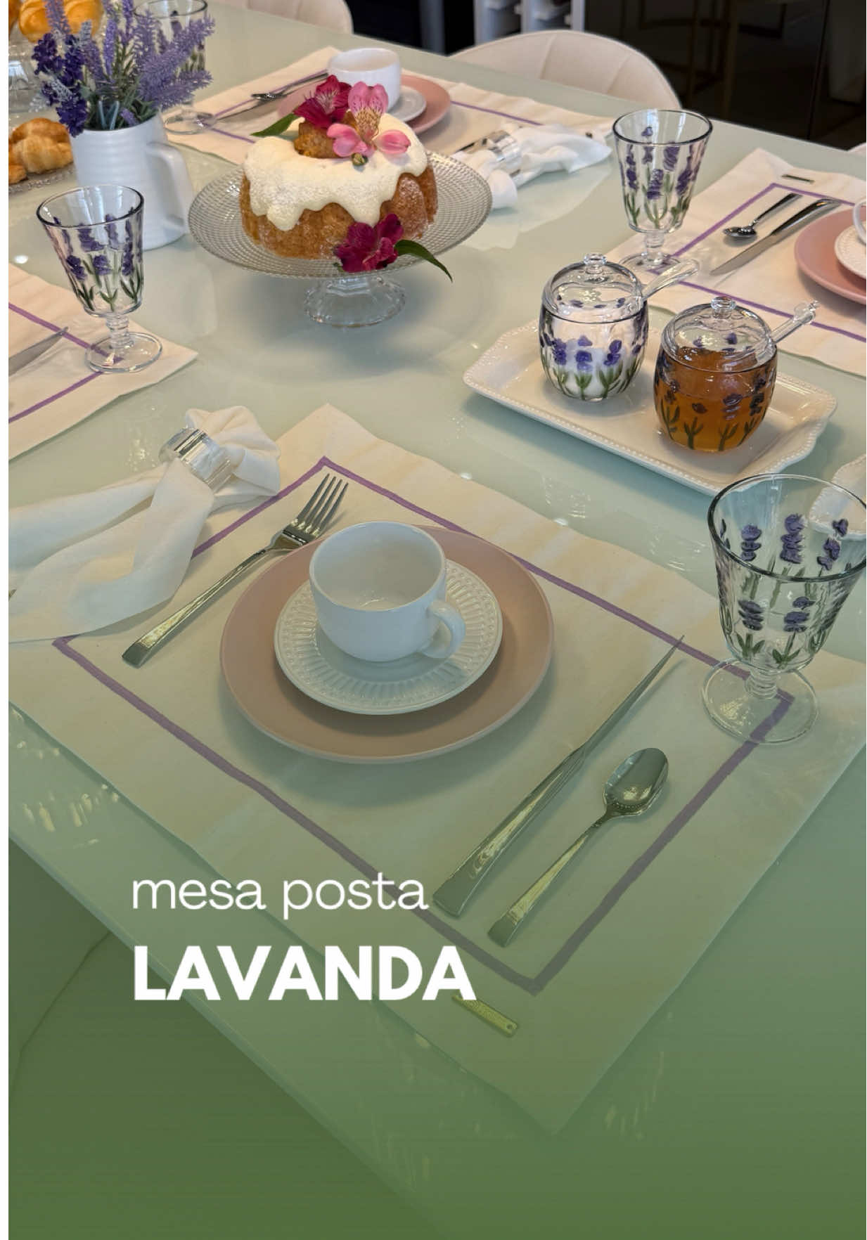 Mesa posta - link das peças na bio #mesaposta #lavanda #meseiras #cafedatarde #mesapostacomamor 