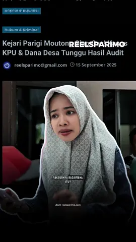 Kejari Parigi Moutong Siap Gas! 😱 Dugaan kasus korupsi dana hibah KPU Pilkada 2024 dan penyimpangan dana desa. Langkah selanjutnya akan ditentukan setelah hasil audit dari lembaga berwenang keluar. Publik menunggu siapa yang akan bertanggung jawab atas dugaan penyalahgunaan dana rakyat ini 🧐  Baca selengkapnya di www.reelsparimo.com www.locusnews.id www.bisalanews.id #kejariparigimoutong #reelsparimo #dugaankasuskorupsi 