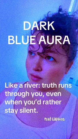 Are you a Truth Teller?  Perhaps you’ve been told your aura is blue. Dark blue is the color of deep devotion. It belongs to people whose words or presence carry weight because they are aligned with something deeper than opinion, whether that’s integrity, spiritual aspiration, or inner clarity. If the dark blue turns muddy, It’s associated with avoidance, withdrawal, or suppression: someone retreating instead of expressing. Or lying to themselves… #blueaura #truthteller #trueblue #devotion #commitment