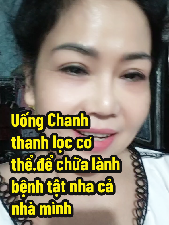 uống nước cốt chanh để thanh lọc cơ thể.chữa lành bệnh nha cả nhà #uongchanhchualanh#xuhuong @Minh Châu 71 @Minh Châu 71 @Minh Châu 71 