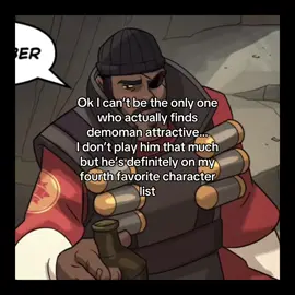 I even love his Scottish accent, I need to start playing demoman more often he’s just so fine 💔 #teamfortress2 #tf2 #tf2demoman #zyxcba 