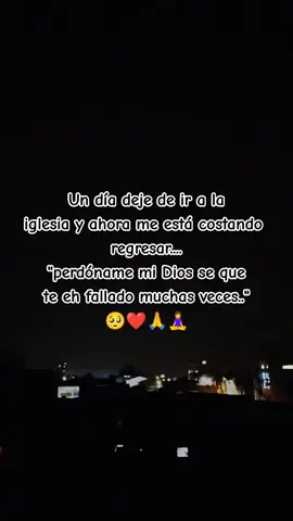 #perdonamemidios🙌🥺❤ #oracion🥺🥺🙏🙏 #paratiiiiiiiiiiiiiiiiiiiiiiiiiiiiiii #tiktokviral 