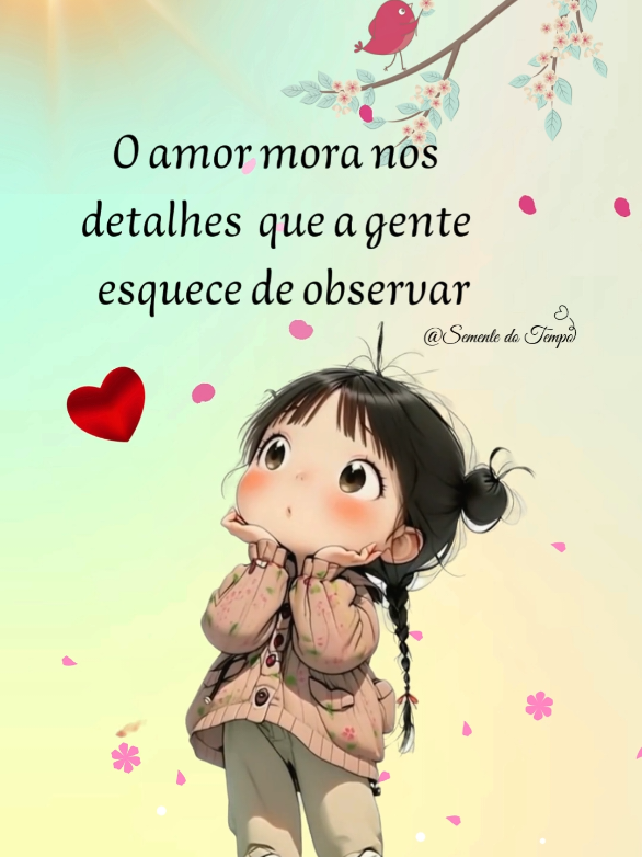 O Amor mora nos detalhes... #inspiracao #reflexao #amor #motivacao #fyyyyyyyyyyyyyyyy 