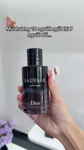 Xịt Dior sauvage đi tán gái thì em nào cũng đổ nhhh #nuochoa #nuochoanam #diorsauvage #xuhuong 