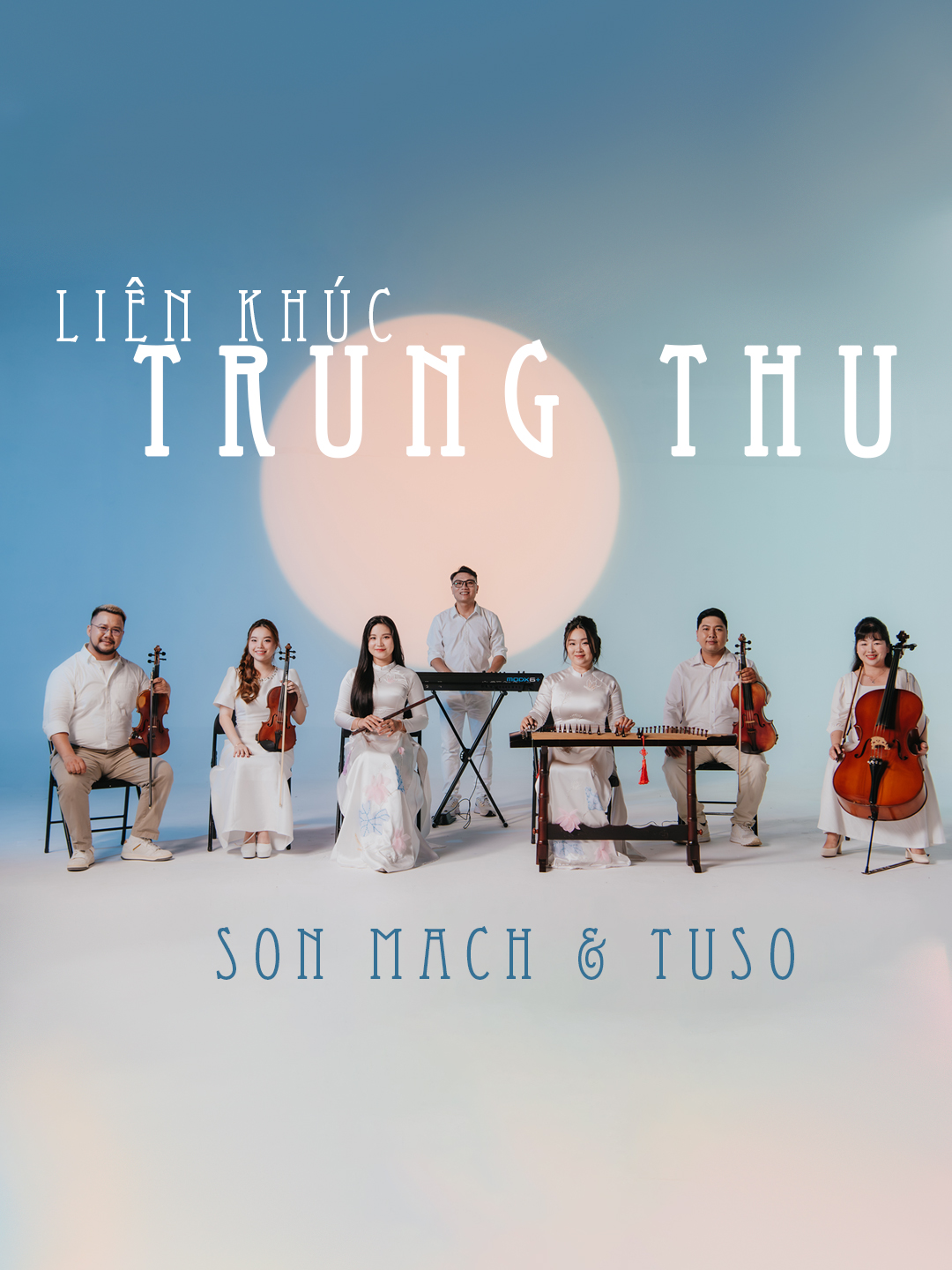 Liên khúc Trung Thu #trungthu #sonmach #TUSO #music #nhacthinhphong