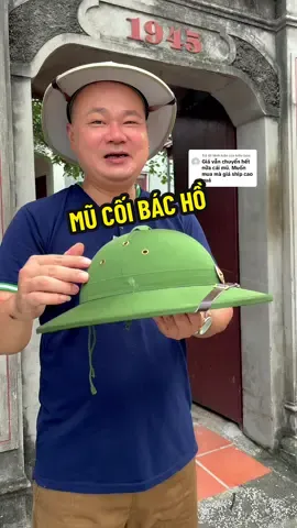 Trả lời @kiều laos Cứ mỗi dịp 2/9, lại thấy trong lòng mình rưng rưng khi đội lại chiếc mũ cối năm nào… #m#mucoiquockhanhm#mucoihoainiemm#mucoibachop#phukiencamxucchungchanchat 