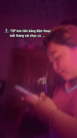 Top kím tiền bằng điện thoại...?#CapCut #xuhuongtiktok 