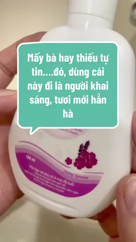 Dạ hương Lavender…ddvs quốc dân của mấy bà đây #ddvs #dahuong #phunu #dungdichvesinh #thaihan  @Hân Shop  @Hân Shop  @Hân Shop 