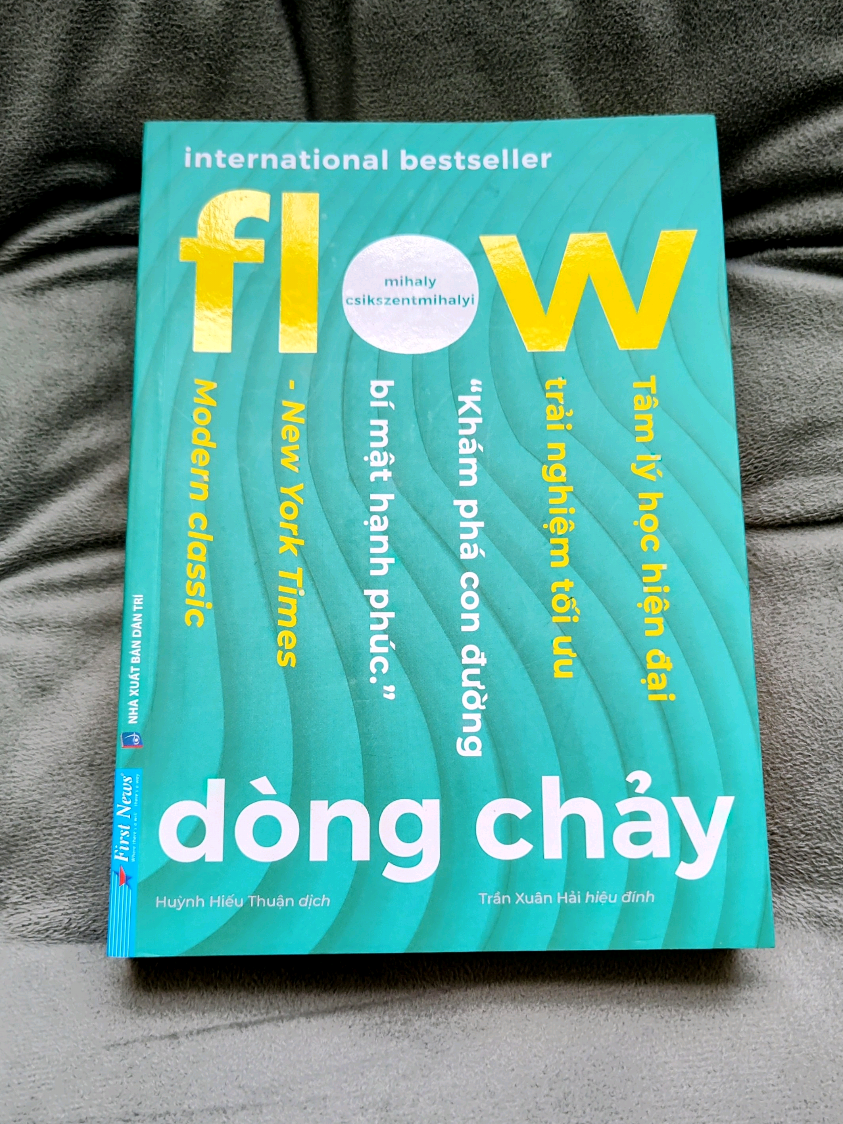 Sách Flow Dòng Chảy củ Mihalyi. Tâm lý học hiện đại. Tâm lý học hạnh phúc. Tâm lý học thịnh vượng. #sachdongchay #sachflowdongchay #flowdongchay #mihalyi #motivational @firstnewsofficial 