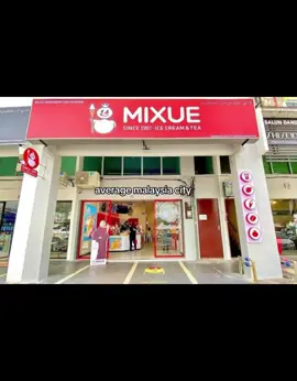 ahh yes barulah ada kemajuan sikit 💔 mesti ada mixue kat mana2 #average #malaysia #city 