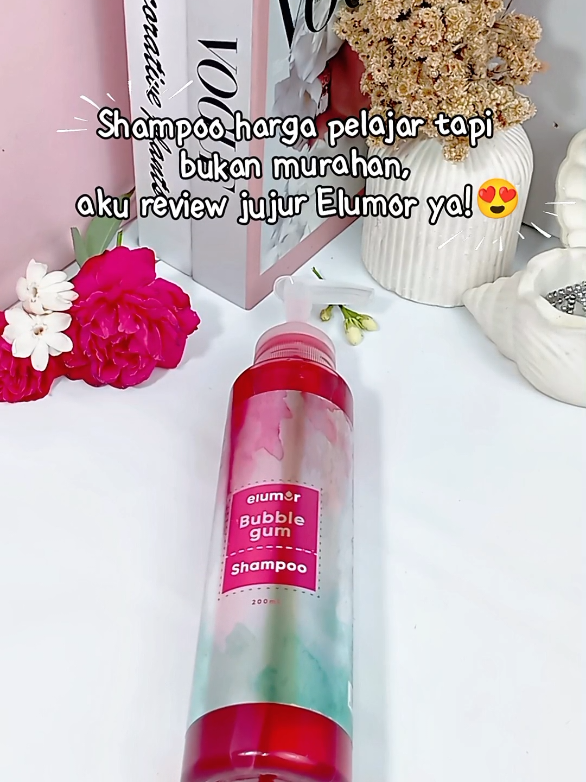 Shampoo harga pelajar tapi bukan murahan, aku review jujur Elumor ya! #SampoWangiBubblegum #Elumor #ShampoNonSLSHargaPelajar #gocrownyourself 
 @elumor.beauty @LOGoFiliate 