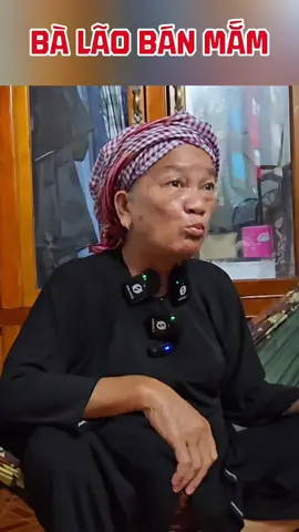 Bà Lão Bán Mắm Ứng Khẩu Nói Cơ Lạ #lamangiang 
