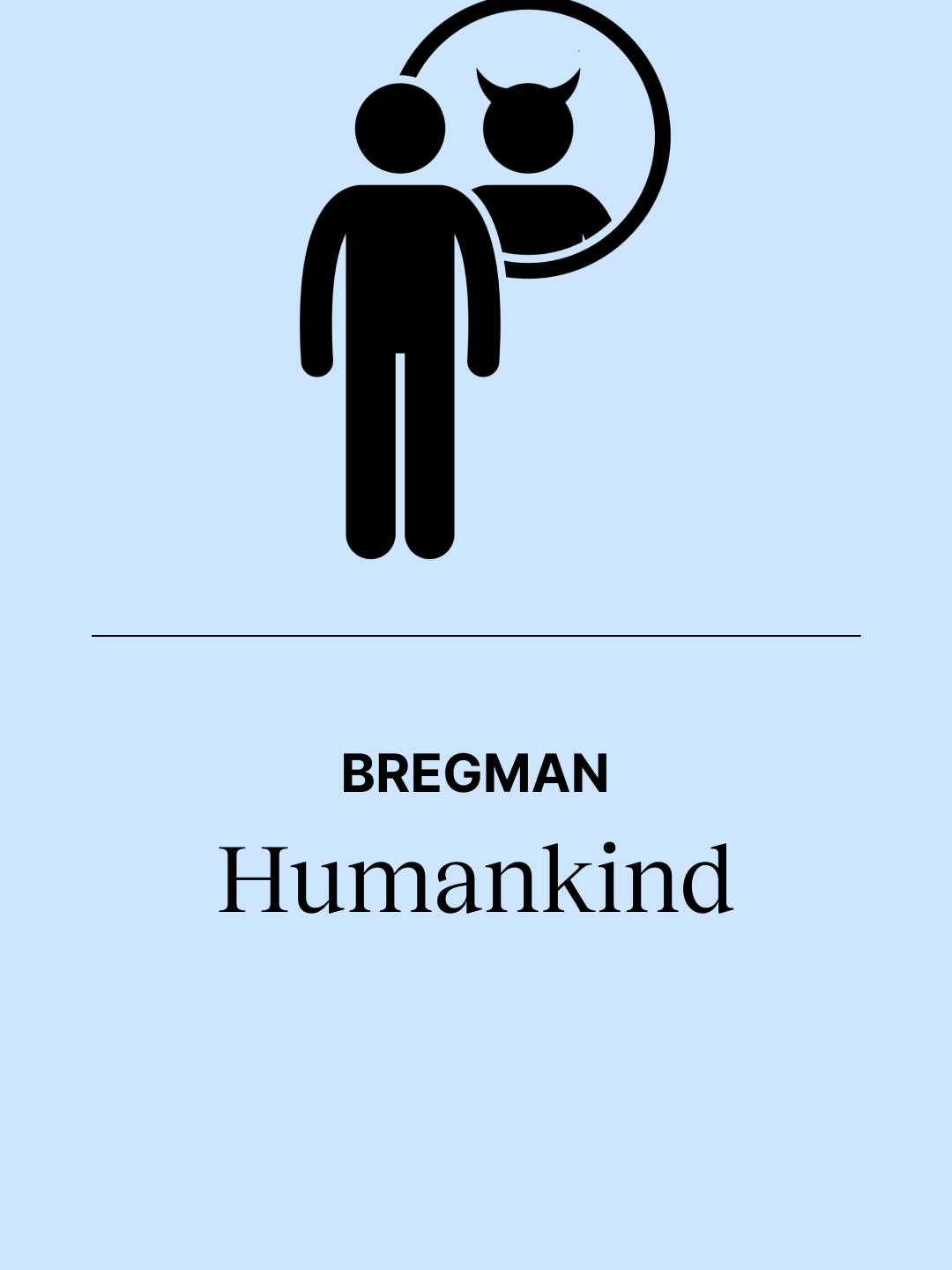 The Golem Effect is a kind of self-fulfilling prophecy, where if you imagine somebody as being cruel, or mean, or bad, then their behaviour will meet your expectations. We will all rise or fall depending upon what others expect of us. In his 2019 book Humankind, Rutger Bregman argues that something similar is happening when we view ourselves as a species. Bregman argues that for centuries we've been telling ourselves a story where humans are the villains. Since at least Thomas Hobbes, there's been a narrative that human nature is cruel, egoistic, and violent. It's what Bregman calls the 'veneer theory,' where most people, given half a chance, will regress to a kind of brutish and selfish nature. But Bregman argues that almost all of the case studies and experiments people used to support this theory are, at best, far more nuanced, and at worst completely flawed. Almost all of our institutions – our schools, our prisons, and our workplaces – are built on the assumption that humans need to be watched at all times and need to be kept in control. The reason why this narrative is so tenacious is because fear, sensationalism, and misery make for great headlines, and they sell so well. And also, if you are the ones in power, then you want to justify your power by saying it's necessary. Bregman argues that humans are actually far more cooperative and altruistic if they're given half a chance. Sure, some people, some of the time, will be cruel, but Bregman argues that most people, most of the time, are good, honest, and kind.