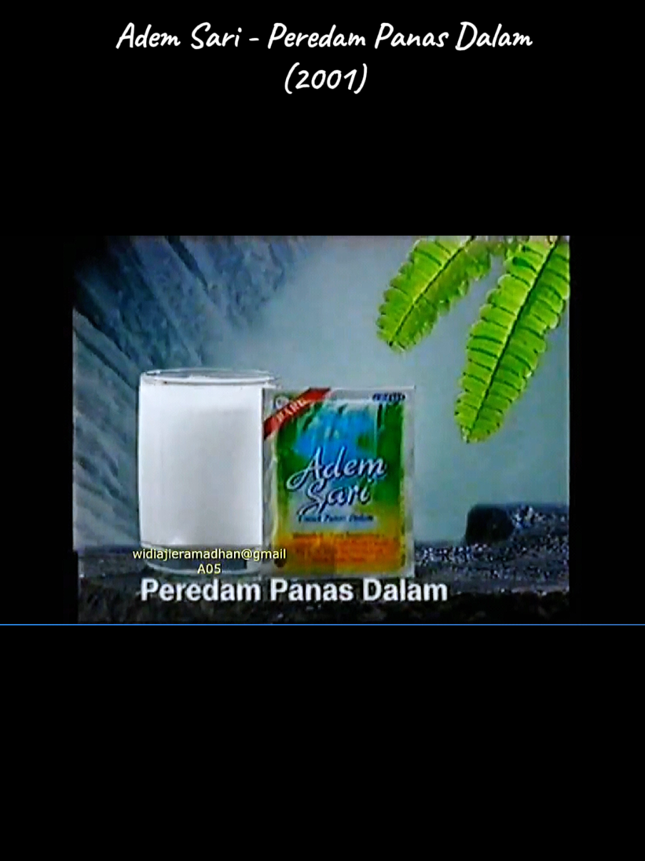 Adem Sari - Peredam Panas Dalam (2001) Sumber: Widi Ajie Ramadhan #iklanjadul2000an #dijamincuan #promoguncang99 #enesisgroup #ademsari 