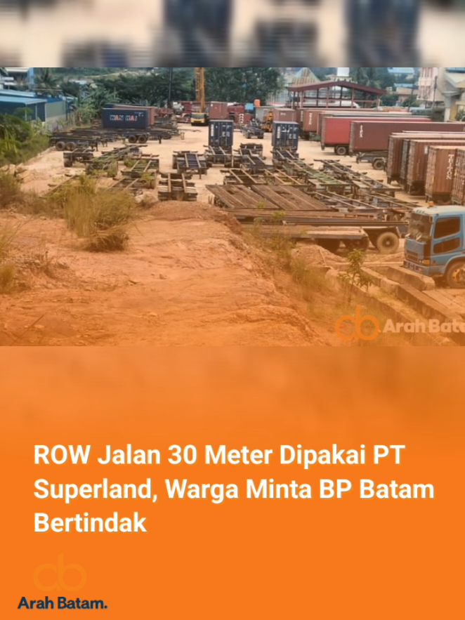 📢 Skandal ROW 30 Meter di Batu Ampar! Warga geram karena lahan jalan umum justru dipakai PT Superland Batam untuk parkir alat berat. Padahal, akses ini penting banget buat masyarakat Melcem menuju Tanjung Sengkuang. Warga mendesak BP Batam turun tangan tegas! Jangan sampai jalur khusus masyarakat malah dikuasai perusahaan. Akses ROW harus dikembalikan sesuai fungsinya: untuk warga, bukan alat berat! 🚧✊ #konflik #row #jalan #batam #fyp 