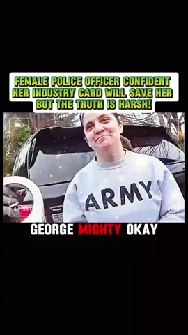 FEMALE POLICE OFFICER CONFIDENT HER INDUSTRY CARD WILL SAVE HER BUT THE TRUTH IS HARSH_mobile