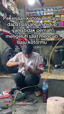 Carilah pasangan hidup yang tidak pernah mengeluh dalam keadaanmu😇#storymekanik #katakatamotivasi #fyp #surabaya #fahmijayamotor 