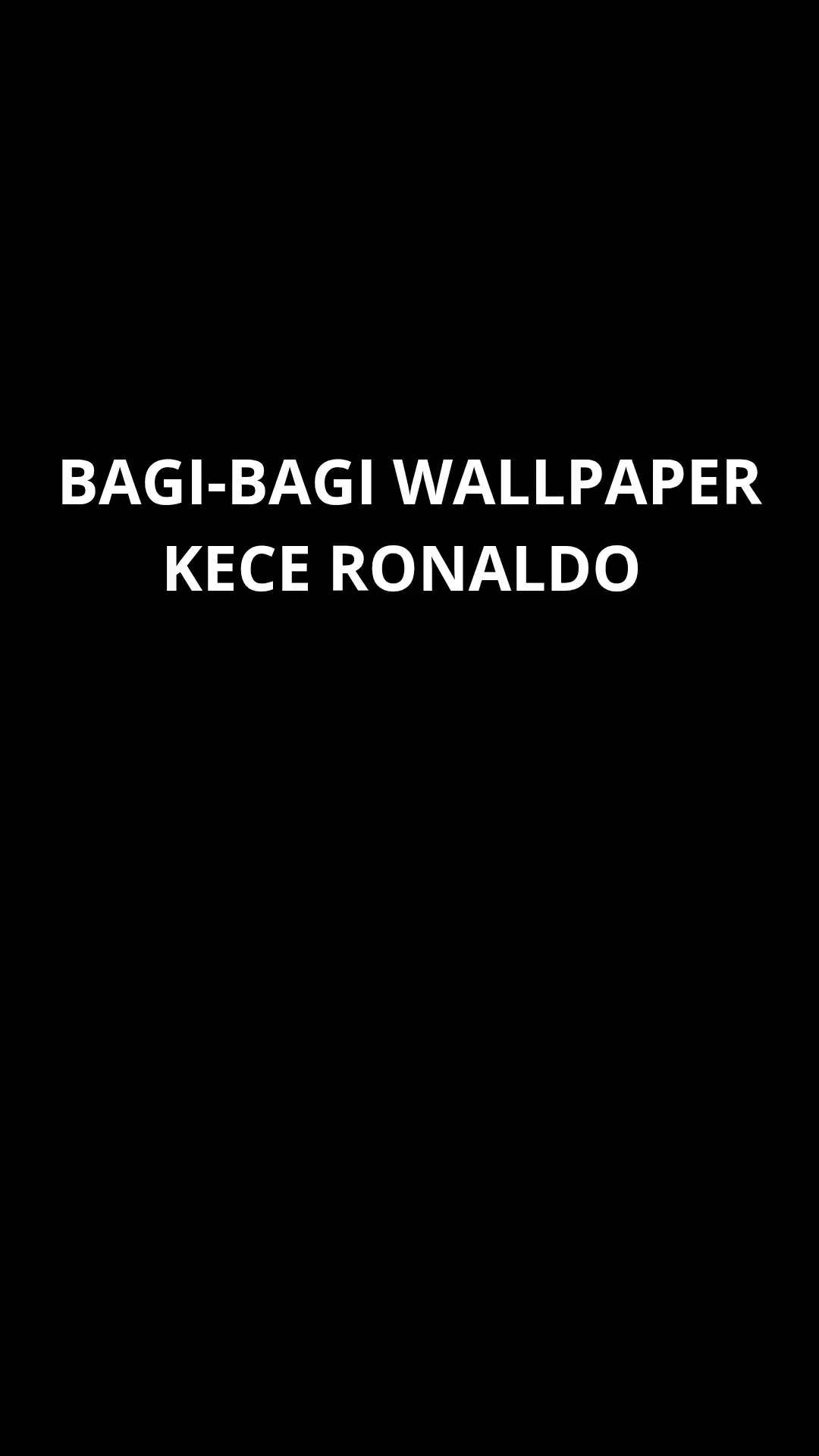 buat wallpaper hp nih #ronaldo#cristianoronaldo#wallpaper#fyp#trending