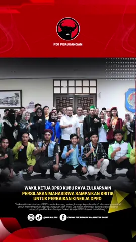Wakil Ketua DPRD Kubu Raya Zulkarnain membuka ruang seluas-luasnya kepada mahasiswa untuk menyampaikan kritik terhadap lembaganya.  Dia berujar, mahasiswa sudah sepatutnya menyampaikan aspirasi dan kritik demi perbaikan kinerja para legislator Kubu Raya.  #PDIPerjuangan #MenangkanRakyat  #SatyamEvaJayate #Kalbar #KubuRaya   