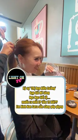 Hai bà nãy giỡn thì thôi nhé luôn ák 🤡 @Ninh Dương Lan Ngọc @Han Sara #lightontv #ninhduonglanngoc #hansara #tiktokgiaitri #emxinhsayhi 