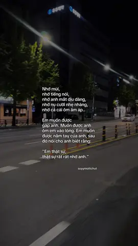 “Rất rất nhớ anh…” #tamtrang #suyymottchut #fyp #viral 