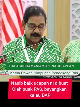 Nasib baik ucapan ni dibuat oleh pimpinan PAS..bayangkan kalau ucapan ini dari pimpinan DAP