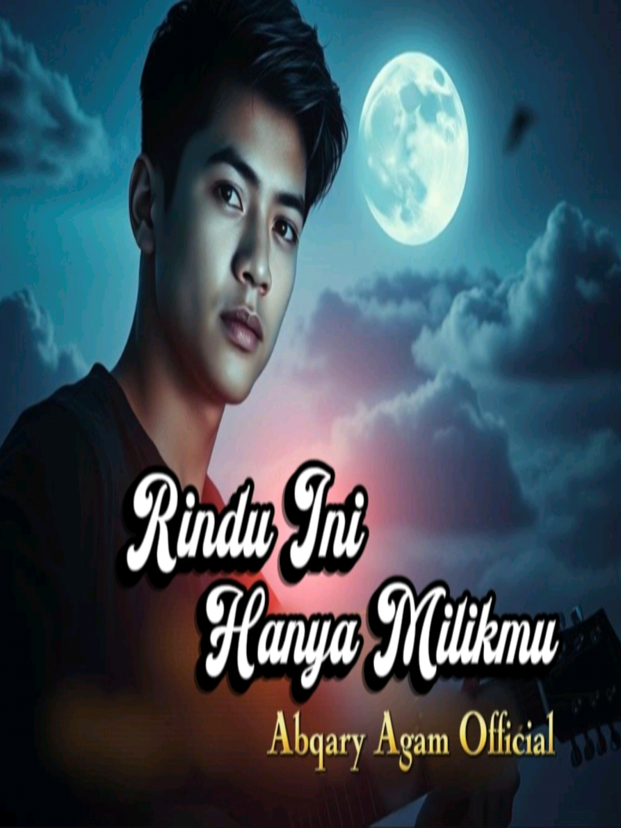 Rindu Ini Hanya Milikmu 🎧@Shandy_Pagalla91  #RinduIniHanyaMilikmu #SlowRockMelayu #lagugalau  #abqaryagamofficial  #Fyp