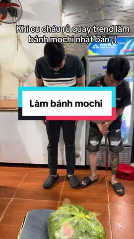 Cách 15km khéo còn nghe tiếng #xuhuong #mochi #viral #lợibavì #fyp 