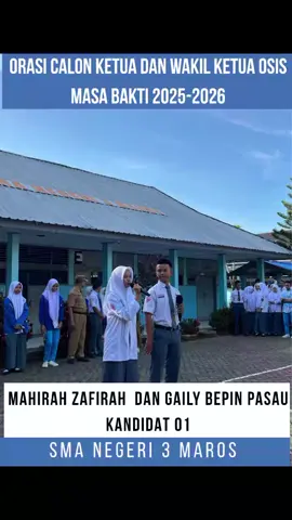 ORASI KANDIDAT KETUA OSIS DAN CALON KETUA OSIS SMA NEGERI 3 MAROS MASA BAKTI 2025-2026