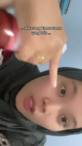 sekarang kamu sama yang lain … #fyp #4u #zyxbca #lotionviral #lotion #taracare #racuntiktok 