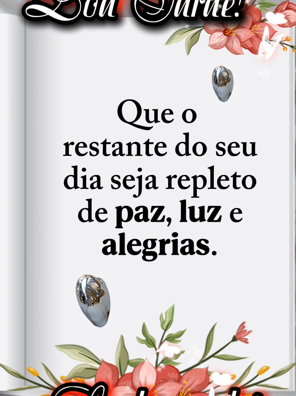 Uma linda tarde pra você!🌹 #boatarde #tarde #mensagem 