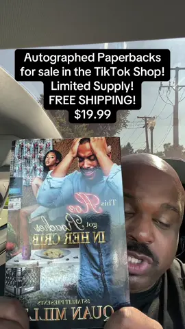 Grab your copy today from the TikTok shop! I have a limited supply remaining! You cannot buy autographed paperbacks from any other source other than here! #QuanMillz #BookTok  