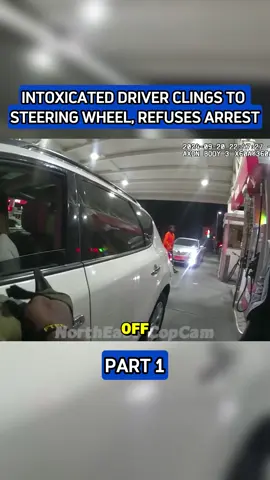 Intoxicated Driver Clings to Steering Wheel, Refuses Arrest P1 #bodycam #bodycamcops #police #cops #crime 