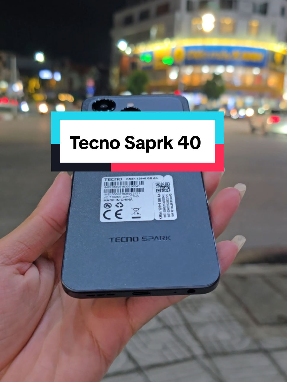 Tecno Spark 40.  #ti̇ktok #video #viral #xuhuong #videoviral 