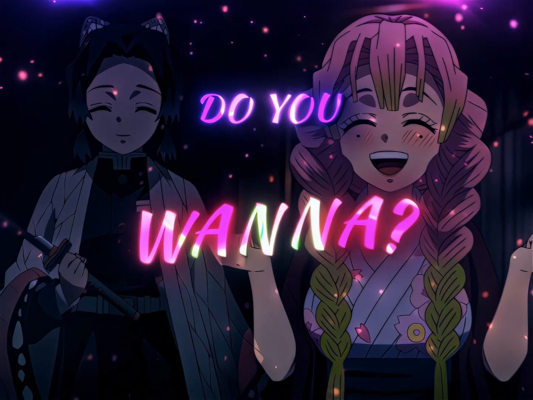 Do you wanna? #shinobukocho #mitsurikanroji #tanjiro #kimetsunoyaiba #demonslayer #demonslayeredit 