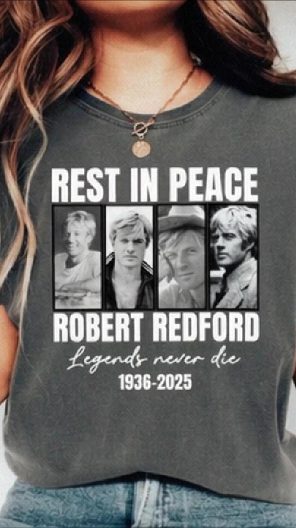 Legends Never Die Robert Redford Shirt, Vintage Movie Star Tee, Rest in Peace, Memorial Gift, Rip Robert Redford Shirt #RobertRedford #RestinPeace #Memorial #Rip #MovieStar #LegendsNeverDie