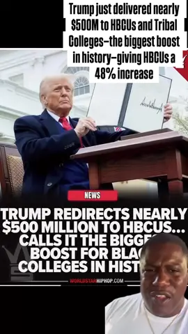 Trump just delivered nearly $500M to HBCUs and Tribal Colleges—the biggest boost in history—giving HBCUs a 48% increase #trump #democrats #hbcus #republicans #kamala     