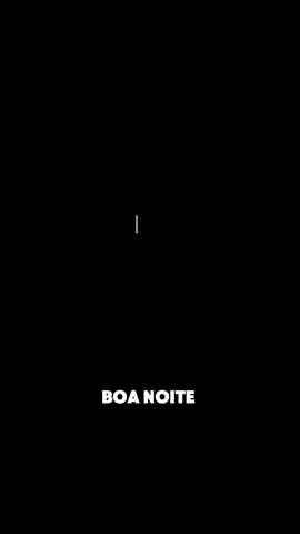 ✨Boa noite ✨ #CapCut #boanoite #Motivacional #reflexão #mensagem 
