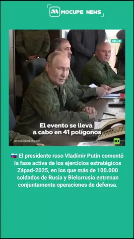🇷🇺 El presidente ruso Vladímir Putin comentó la fase activa de los ejercicios estratégicos Západ-2025, en los que más de 100.000 soldados de Rusia y Bielorrusia entrenan conjuntamente operaciones de defensa. #mundo #mocupenews #Viral #Perú #chile 
